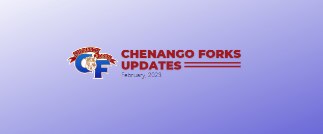 Chenango Forks Updates FEB 2023
